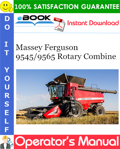 Thumbnail ☆☆ Best ☆☆ Massey Ferguson 9545/9565 Rotary Combine Operators Manual Thumbnail ☆☆ Best ☆☆ Massey Ferguson 9545/9565 Rotary Combine Operators Manual