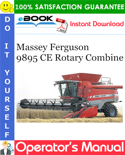 Thumbnail ☆☆ Best ☆☆ Massey Ferguson 9895 CE Rotary Combine Operators Manual Thumbnail ☆☆ Best ☆☆ Massey Ferguson 9895 CE Rotary Combine Operators Manual