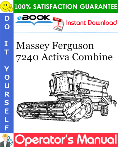 Thumbnail ☆☆ Best ☆☆ Massey Ferguson 7240 Activa Combine Operators Manual Thumbnail ☆☆ Best ☆☆ Massey Ferguson 7240 Activa Combine Operators Manual