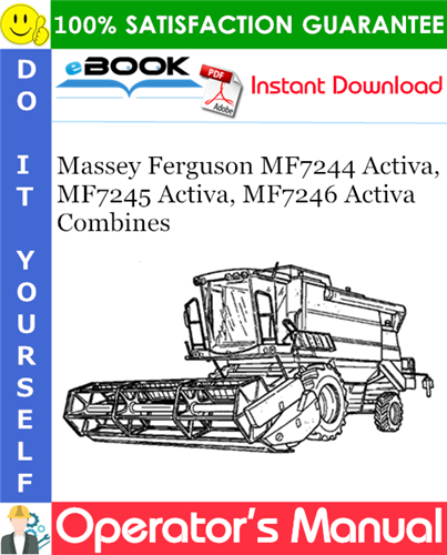 Thumbnail ☆☆ Best ☆☆ Massey Ferguson MF7244 Activa, MF7245 Activa, MF7246 Activa Combines Operators Manual Thumbnail ☆☆ Best ☆☆ Massey Ferguson MF7244 Activa, MF7245 Activa, MF7246 Activa Combines Operators Manual