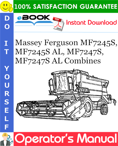 Thumbnail ☆☆ Best ☆☆ Massey Ferguson MF7245S, MF7245S AL, MF7247S, MF7247S AL Combines Operators Manual Thumbnail ☆☆ Best ☆☆ Massey Ferguson MF7245S, MF7245S AL, MF7247S, MF7247S AL Combines Operators Manual