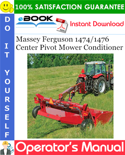 Thumbnail ☆☆ Best ☆☆ Massey Ferguson 1474/1476 Center Pivot Mower Conditioner Operators Manual Thumbnail ☆☆ Best ☆☆ Massey Ferguson 1474/1476 Center Pivot Mower Conditioner Operators Manual