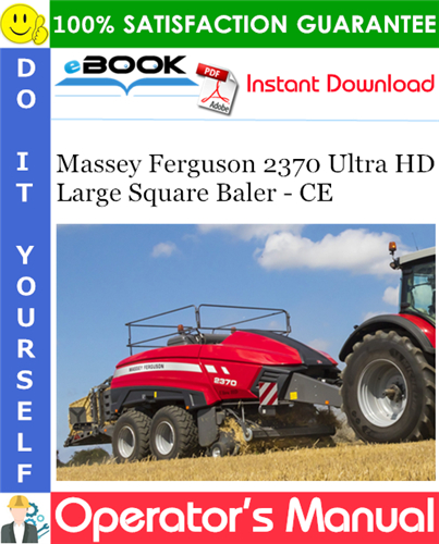 Thumbnail ☆☆ Best ☆☆ Massey Ferguson 2370 Ultra HD Large Square Baler - CE Operators Manual