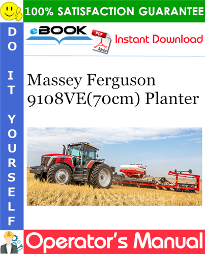 Thumbnail ☆☆ Best ☆☆ Massey Ferguson 9108VE(70cm) Planter Operators Manual Thumbnail ☆☆ Best ☆☆ Massey Ferguson 9108VE(70cm) Planter Operators Manual