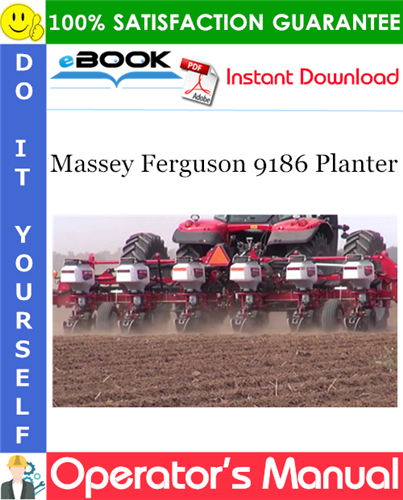 Thumbnail ☆☆ Best ☆☆ Massey Ferguson 9186 Planter Operators Manual Thumbnail ☆☆ Best ☆☆ Massey Ferguson 9186 Planter Operators Manual