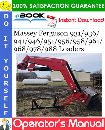 Thumbnail ☆☆ Best ☆☆ Massey Ferguson 931/936/941/946/951/956/958/961/968/978/988 Loaders Operators Manual