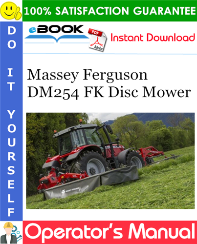 Thumbnail ☆☆ Best ☆☆ Massey Ferguson DM254 FK Disc Mower Operators Manual