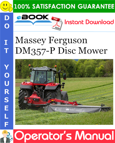 Thumbnail ☆☆ Best ☆☆ Massey Ferguson DM357-P Disc Mower Operators Manual