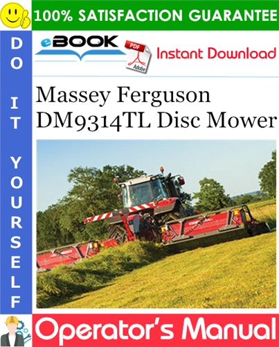 Thumbnail ☆☆ Best ☆☆ Massey Ferguson DM9314TL Disc Mower Operators Manual