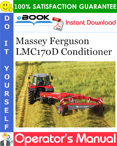 Thumbnail ☆☆ Best ☆☆ Massey Ferguson LMC170D Conditioner Operators Manual