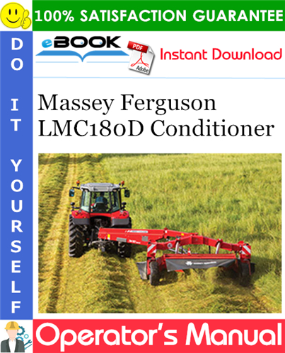 Thumbnail ☆☆ Best ☆☆ Massey Ferguson LMC180D Conditioner Operators Manual