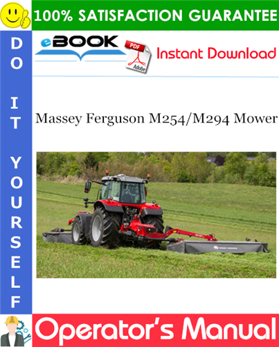 Thumbnail ☆☆ Best ☆☆ Massey Ferguson M254/M294 Mower Operators Manual