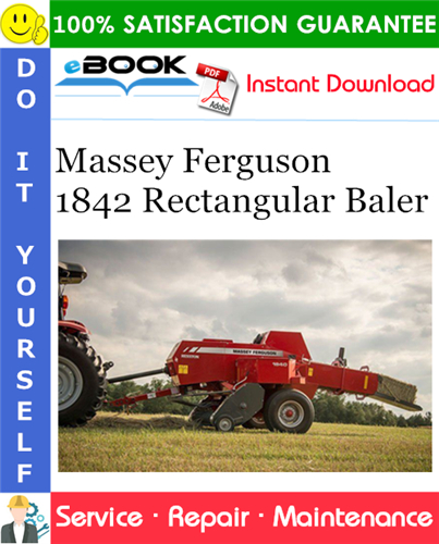Thumbnail ☆☆ Best ☆☆ Massey Ferguson 1842 Rectangular Baler Service Repair Manual