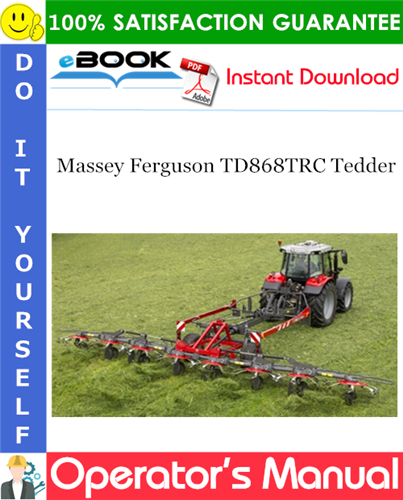 Thumbnail ☆☆ Best ☆☆ Massey Ferguson TD868TRC Tedder Operators Manual