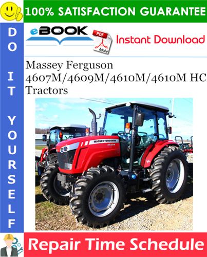 Thumbnail ☆☆ Best ☆☆ Massey Ferguson 4607M/4609M/4610M/4610M HC Tractors Repair Time Schedule Manual