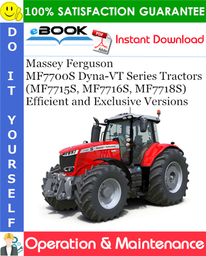 Thumbnail ☆☆ Best ☆☆ Massey Ferguson MF7700S Dyna-VT Series (MF7715S, MF7716S, MF7718S) Efficient and Exclusive Versions Tractors Operation & Maintenance Manual