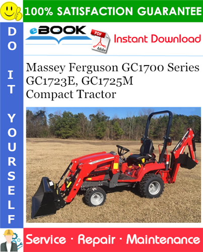 Thumbnail ☆☆ Best ☆☆ Massey Ferguson GC1700 Series GC1723E, GC1725M Compact Tractor Service Repair Manual