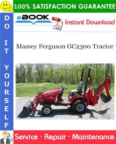 Thumbnail ☆☆ Best ☆☆ Massey Ferguson GC2300 Tractor Service Repair Manual
