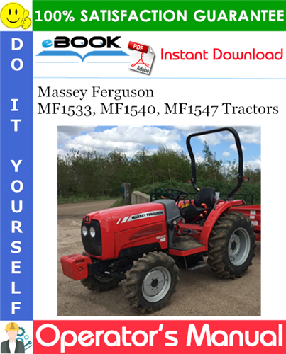 Thumbnail ☆☆ Best ☆☆ Massey Ferguson MF1533, MF1540, MF1547 Tractors Operators Manual