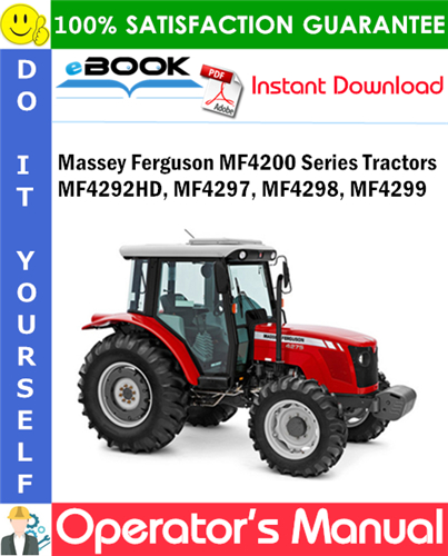 Thumbnail ☆☆ Best ☆☆ Massey Ferguson MF4200 Series MF4292HD, MF4297, MF4298, MF4299 Tractors Operators Manual Thumbnail ☆☆ Best ☆☆ Massey Ferguson MF4200 Series MF4292HD, MF4297, MF4298, MF4299 Tractors Operators Manual
