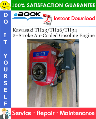 Thumbnail ☆☆ Best ☆☆ Kawasaki TH23/TH26/TH34 2Stroke Air-Cooled Gasoline Engine Service Repair Manual