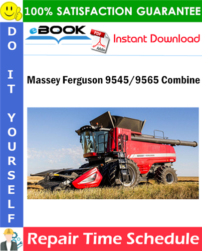 Thumbnail ☆☆ Best ☆☆ Massey Ferguson 9545/9565 Combine Repair Time Schedule Manual Thumbnail ☆☆ Best ☆☆ Massey Ferguson 9545/9565 Combine Repair Time Schedule Manual