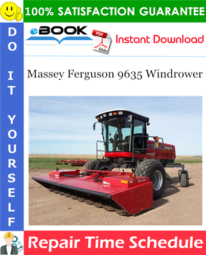 Thumbnail ☆☆ Best ☆☆ Massey Ferguson 9635 Windrower Repair Time Schedule Manual Thumbnail ☆☆ Best ☆☆ Massey Ferguson 9635 Windrower Repair Time Schedule Manual
