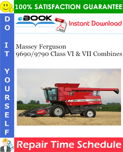 Thumbnail ☆☆ Best ☆☆ Massey Ferguson 9690/9790 Class VI & VII Combines Repair Time Schedule Manual Thumbnail ☆☆ Best ☆☆ Massey Ferguson 9690/9790 Class VI & VII Combines Repair Time Schedule Manual