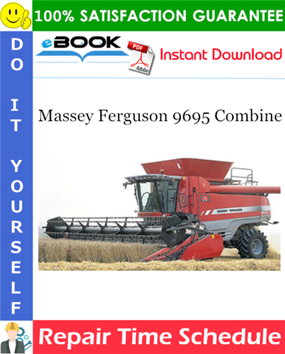 Thumbnail ☆☆ Best ☆☆ Massey Ferguson 9695 Combine Repair Time Schedule Manual Thumbnail ☆☆ Best ☆☆ Massey Ferguson 9695 Combine Repair Time Schedule Manual