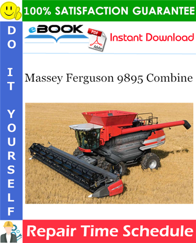 Thumbnail ☆☆ Best ☆☆ Massey Ferguson 9895 Combine Repair Time Schedule Manual Thumbnail ☆☆ Best ☆☆ Massey Ferguson 9895 Combine Repair Time Schedule Manual