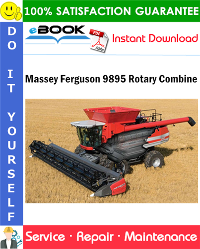 Thumbnail ☆☆ Best ☆☆ Massey Ferguson 9895 Rotary Combine Service Repair Manual (Serial Number: EFFECTIVE SN HUC8101 AND LATER) Thumbnail ☆☆ Best ☆☆ Massey Ferguson 9895 Rotary Combine Service Repair Manual (Serial Number: EFFECTIVE SN HUC8101 AND LATER)