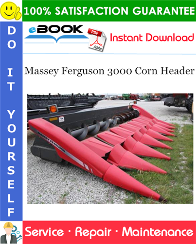 Thumbnail ☆☆ Best ☆☆ Massey Ferguson 3000 Corn Header Service Repair Manual Thumbnail ☆☆ Best ☆☆ Massey Ferguson 3000 Corn Header Service Repair Manual