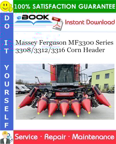 Thumbnail ☆☆ Best ☆☆ Massey Ferguson MF3300 Series 3308/3312/3316 Corn Header Service Repair Manual Thumbnail ☆☆ Best ☆☆ Massey Ferguson MF3300 Series 3308/3312/3316 Corn Header Service Repair Manual