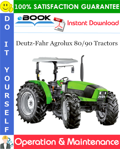 Thumbnail ☆☆ Best ☆☆ Deutz-Fahr Agrolux 80/90 Tractors Operation & Maintenance Manual