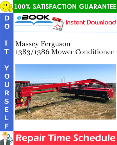 Thumbnail ☆☆ Best ☆☆ Massey Ferguson 1383/1386 Mower Conditioner Repair Time Schedule Manual