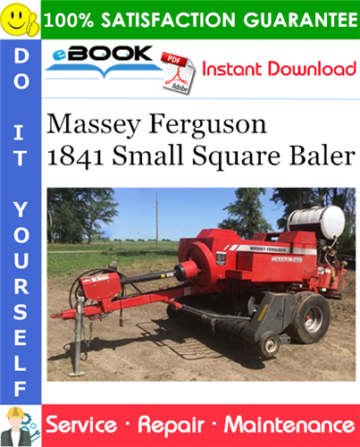 Thumbnail ☆☆ Best ☆☆ Massey Ferguson 1841 Small Square Baler Service Repair Manual
