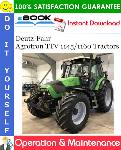 Thumbnail ☆☆ Best ☆☆ Deutz-Fahr Agrotron TTV 1145/1160 Tractors Operation & Maintenance Manual