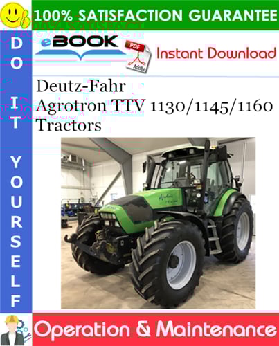 Thumbnail ☆☆ Best ☆☆ Deutz-Fahr Agrotron TTV 1130/1145/1160 Tractors Operation & Maintenance Manual