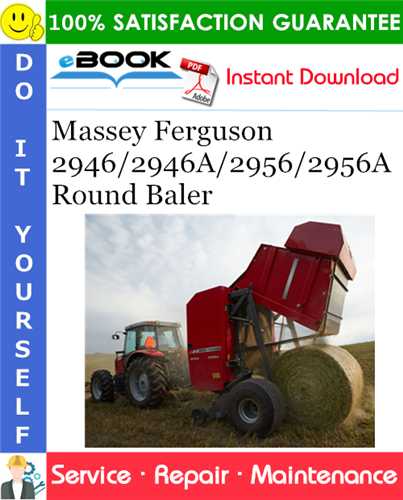 Thumbnail ☆☆ Best ☆☆ Massey Ferguson 2946/2946A/2956/2956A Round Baler Service Repair Manual