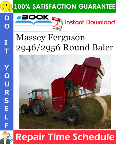 Thumbnail ☆☆ Best ☆☆ Massey Ferguson 2946/2956 Round Baler Repair Time Schedule Manual