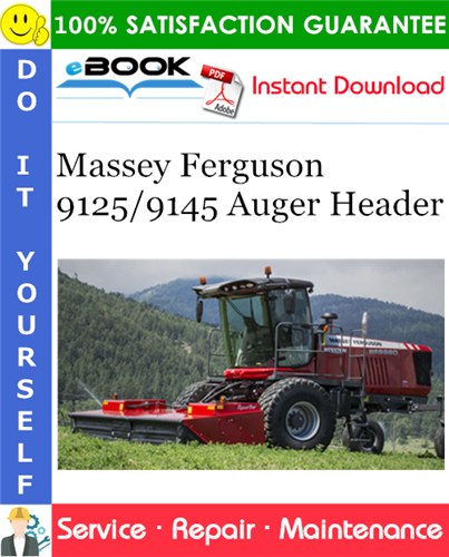Thumbnail ☆☆ Best ☆☆ Massey Ferguson 9125/9145 Auger Header Service Repair Manual