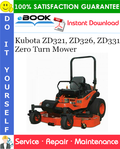 Thumbnail ☆☆ Best ☆☆ Kubota ZD321, ZD326, ZD331 Zero Turn Mower Service Repair Manual