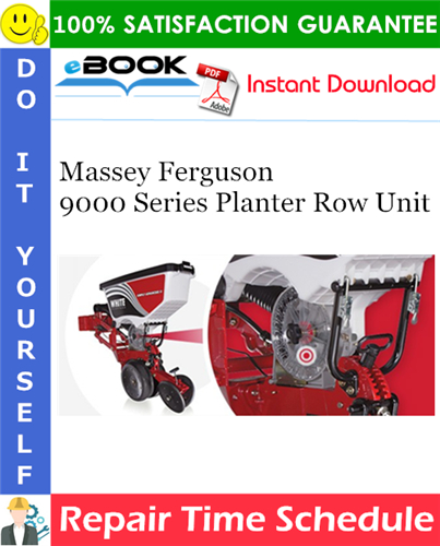 Thumbnail ☆☆ Best ☆☆ Massey Ferguson 9000 Series Planter Row Unit Repair Time Schedule Manual