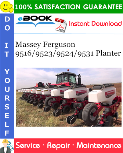 Thumbnail ☆☆ Best ☆☆ Massey Ferguson 9516/9523/9524/9531 Planter Service Repair Manual