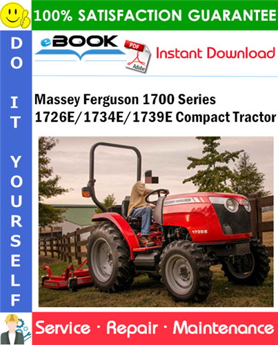 Thumbnail ☆☆ Best ☆☆ Massey Ferguson 1700 Series 1726E/1734E/1739E Compact Tractor Service Repair Manual
