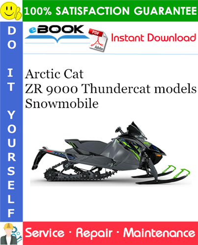 Thumbnail ☆☆ Best ☆☆ 2022 Arctic Cat ZR 9000 Thundercat models Snowmobile Service Repair Manual