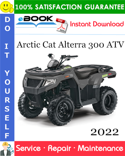 Thumbnail ☆☆ Best ☆☆ 2022 Arctic Cat Alterra 300 ATV Service Repair Manual Thumbnail ☆☆ Best ☆☆ 2022 Arctic Cat Alterra 300 ATV Service Repair Manual