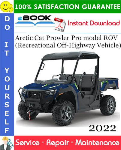 Thumbnail ☆☆ Best ☆☆ 2022 Arctic Cat Prowler Pro model ROV (Recreational Off-Highway Vehicle) Service Repair Manual Thumbnail ☆☆ Best ☆☆ 2022 Arctic Cat Prowler Pro model ROV (Recreational Off-Highway Vehicle) Service Repair Manual