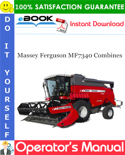 Product picture ☆☆ Best ☆☆ Massey Ferguson MF7340 Combines Operators Manual (S/N: 551200044 / ZN205512x03000044) 