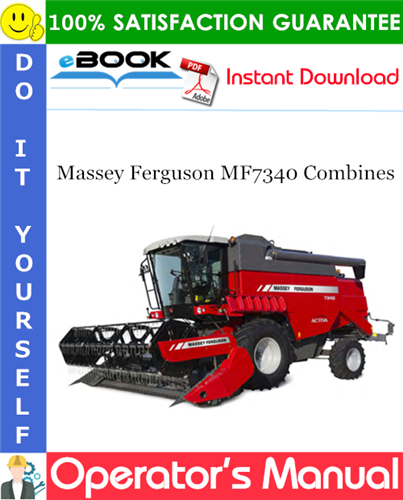 Product picture ☆☆ Best ☆☆ Massey Ferguson MF7340 Combines Operators Manual (S/N: ZN205512_03010001)